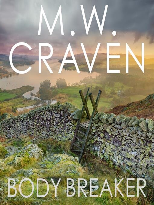 Title details for Body Breaker by M. W. Craven - Available